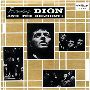 Presenting Dion and the Belmonts